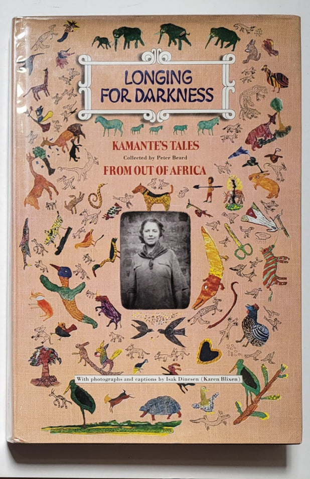 Longing for Darkness: Kamante’s Tales from Out of Africa