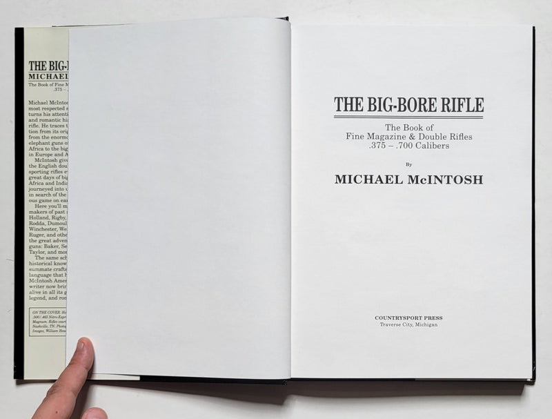 The Big-Bore Rifle: The book of Fine Magazine & Double Rifles 3