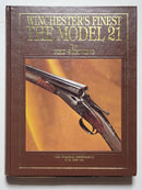 Winchester’s Finest: The Model 21