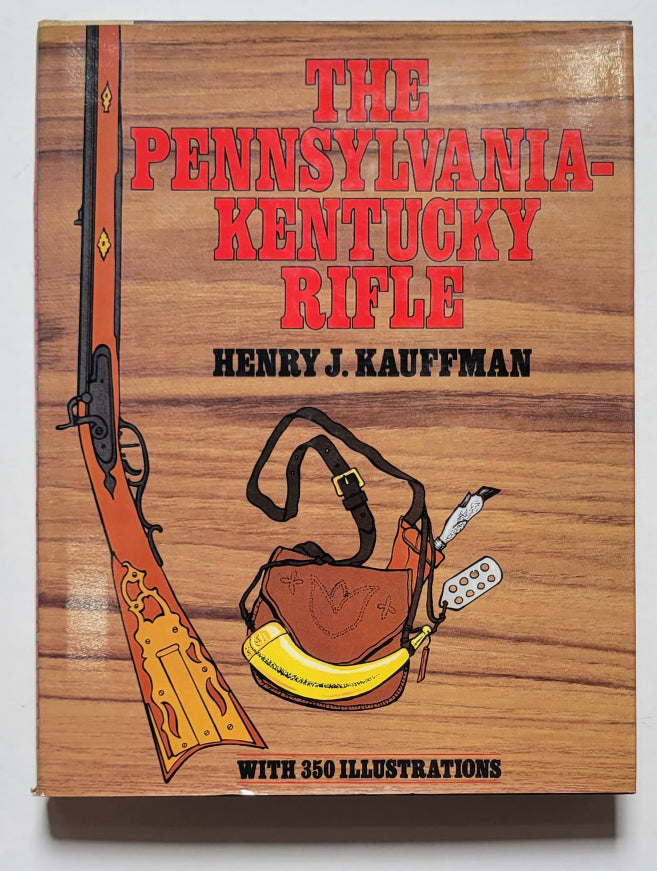 The Pennsylvania-Kentucky Rifle