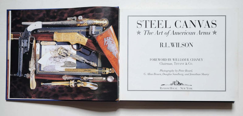 Steel Canvas: The Art of American Arms