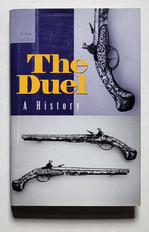 The Duel: A History