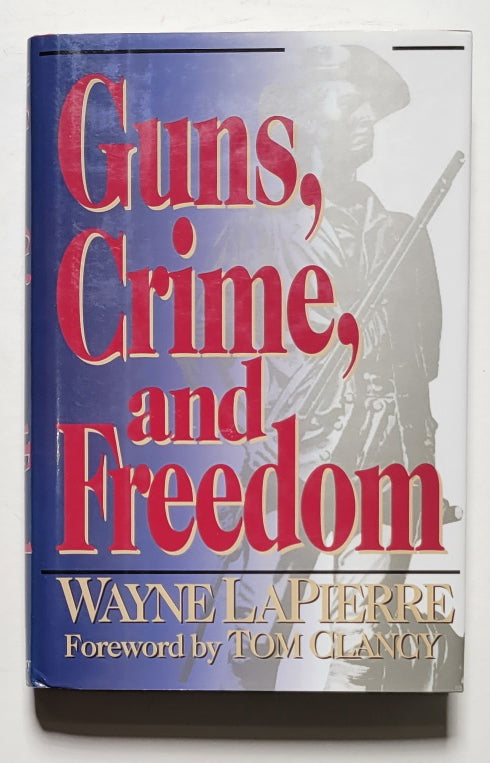 Guns, Crime, and Freedom