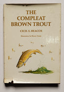 The Compleat Brown Trout