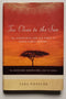 Too Close to the Sun: The Audacious Life and Times of Denys Finch Hatton