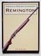 Remington: America’s Premier Gunmakers