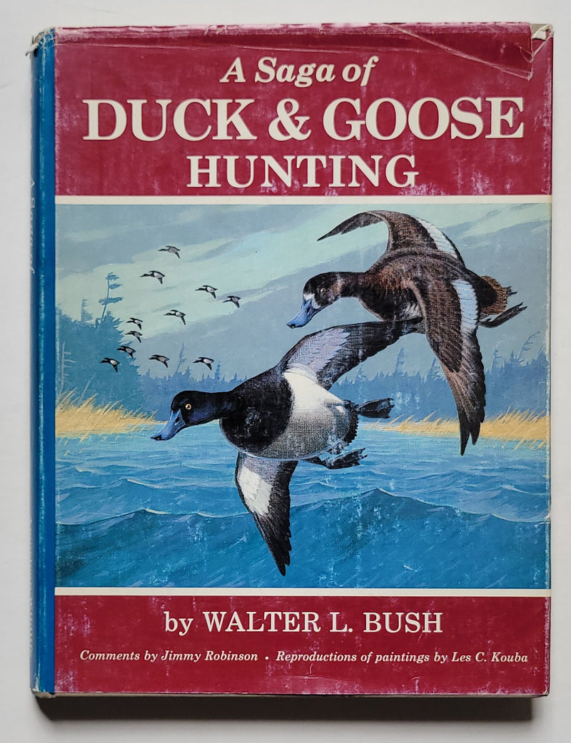 A Saga of Duck & Goose Hunting