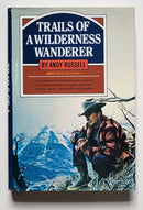 Trails of a Wilderness Wanderer