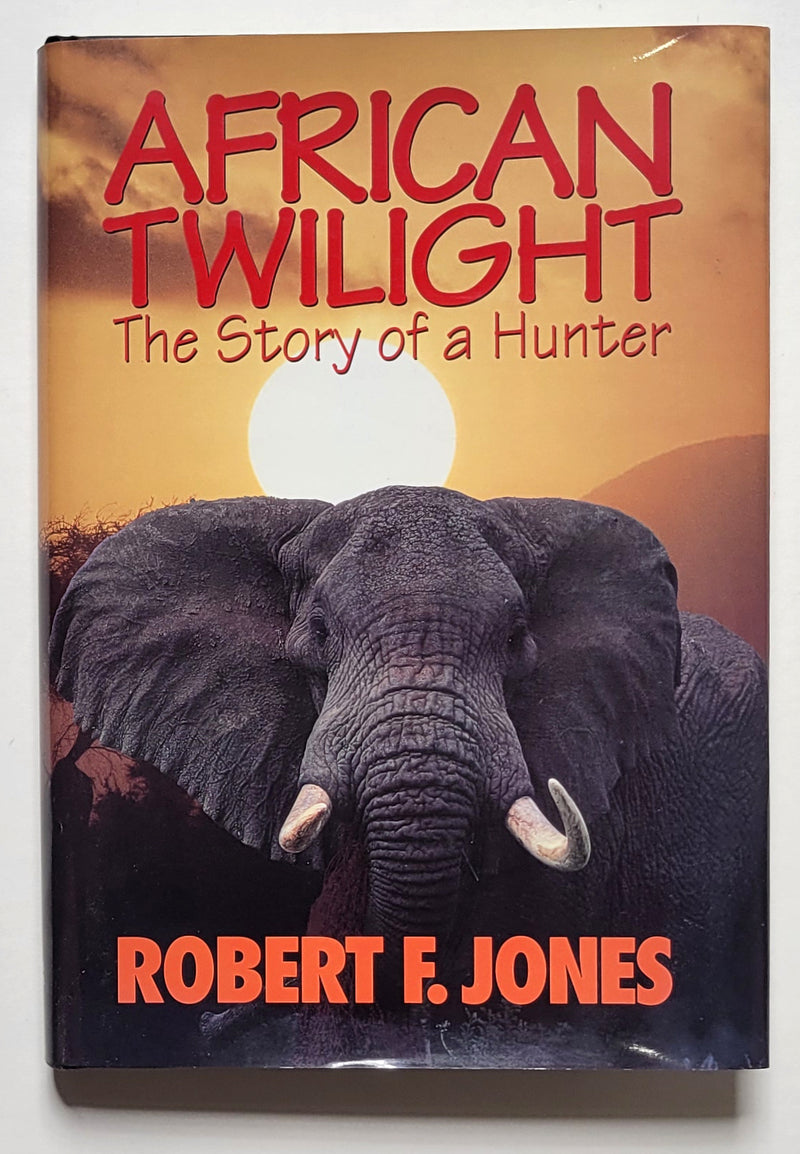 African Twilight: The Story of a Hunter