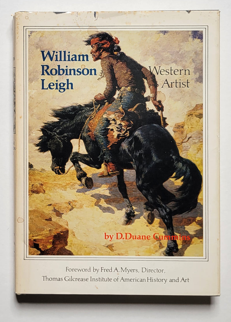 William Robinson Leigh: Western Artist