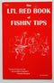 The Li'l Red Book of Fishin' Tips