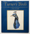 Turner's Birds: Bird Studies from Farnley Hall