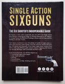 Single Action Sixguns