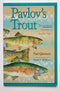 Pavlov's Trout: The Incompleat Psychology of Everyday Fishing