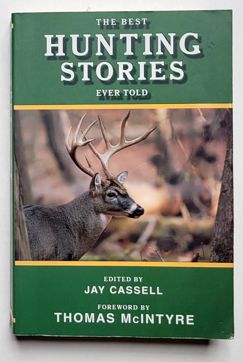 The Best Hunting Stories Ever Told