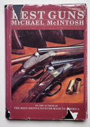 Best Guns by Michael McIntosh