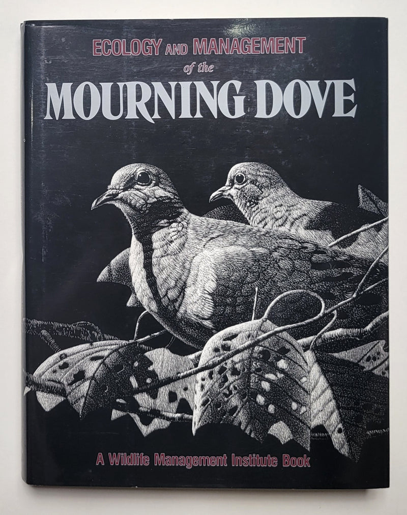 Ecology and Management of the Mourning Dove