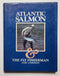 Atlantic Salmon & the Fly Fisherman