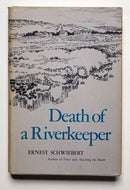 Death of a Riverkeeper