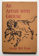 An Affair with Grouse