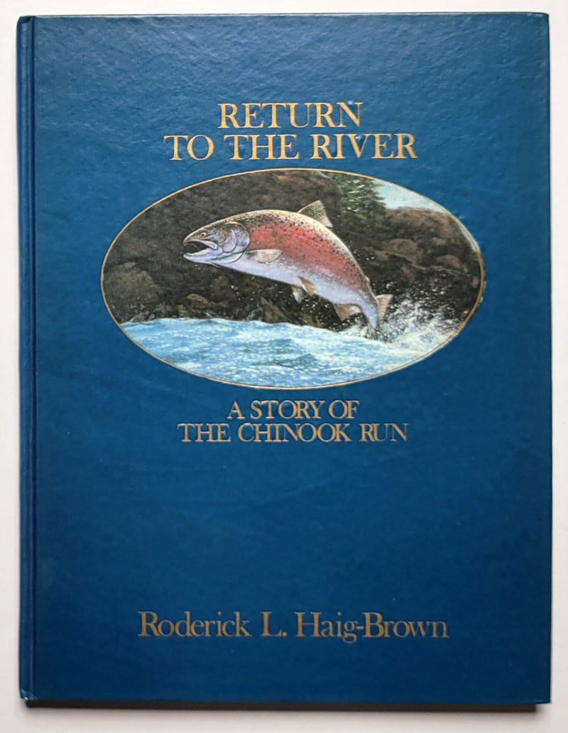 Return to the River: A Story of the Chinook