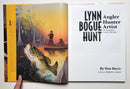 Lynn Bogue Hunt: Angler, Hunter, Artist