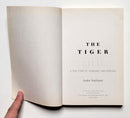 The Tiger: A True Story of Vengeance and Survival