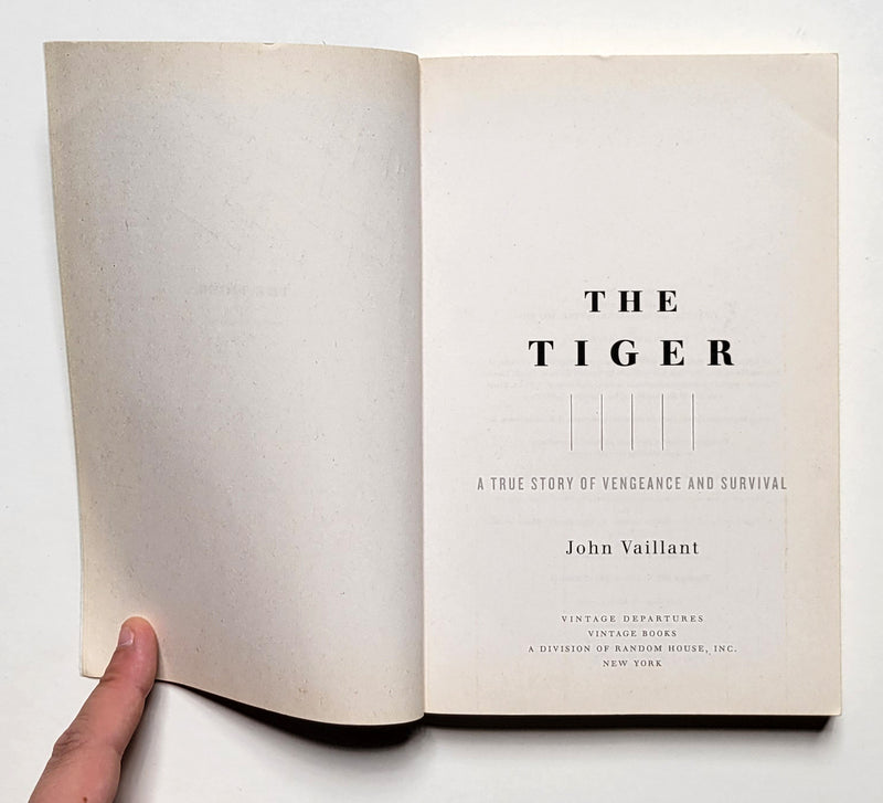 The Tiger: A True Story of Vengeance and Survival