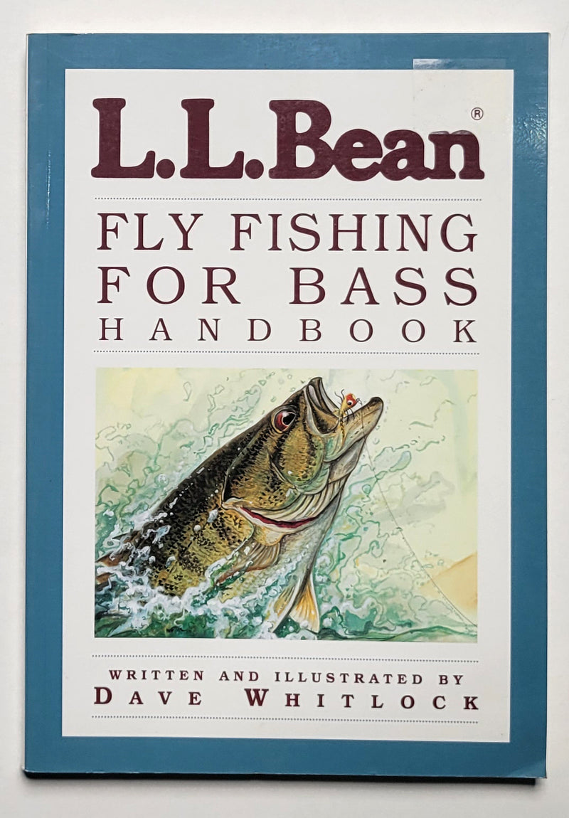 L. L. Bean Fly Fishing for Bass Handbook