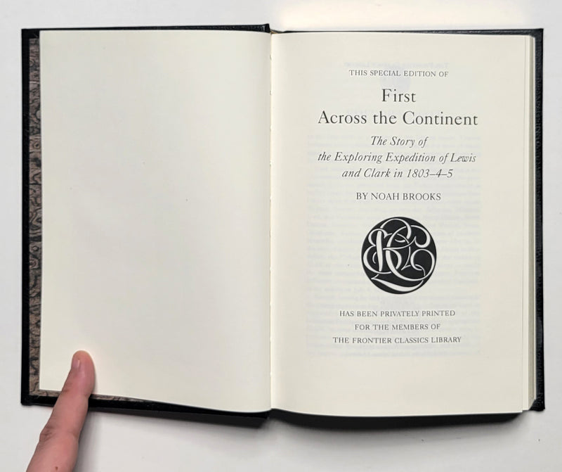 First Across the Continent: The Story of the Exploring Expedition of Lewis and Clark