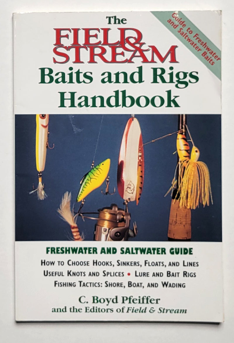 The Field & Stream Baits and Rigs Handbook