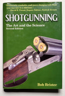 Shotgunning: The Art and the Science