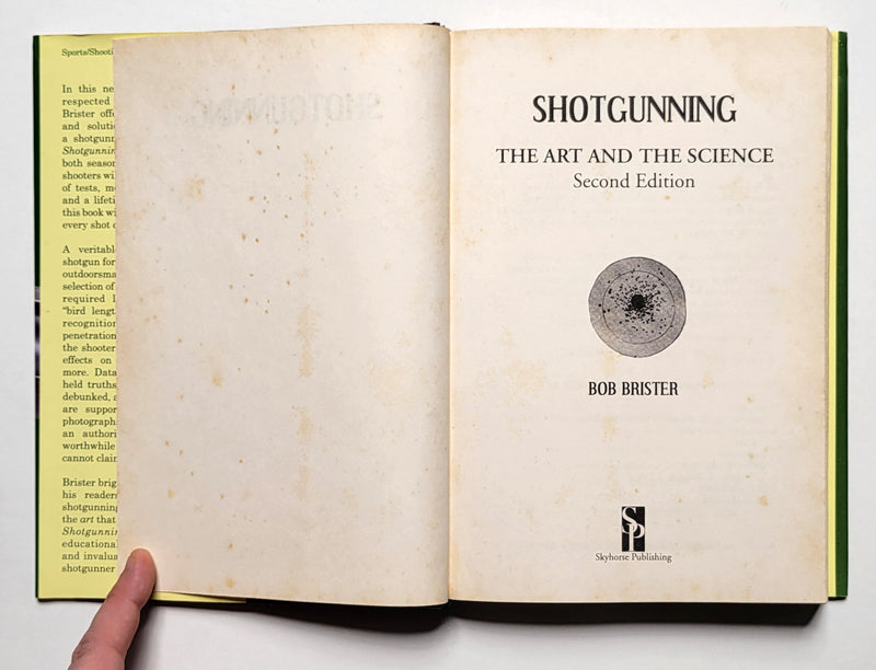 Shotgunning: The Art and the Science