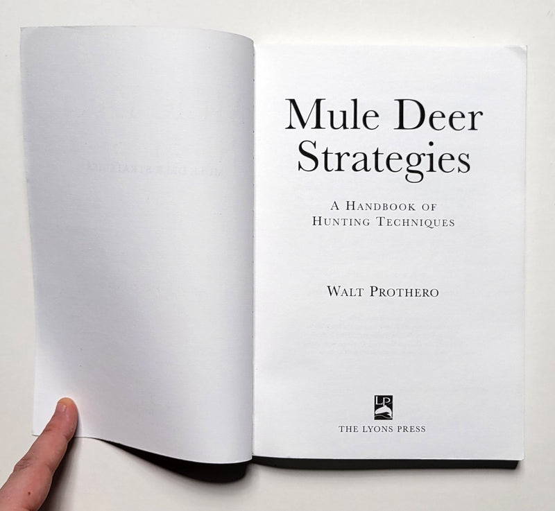 Mule Deer Strategies: A Handbook of Hunting Techniques