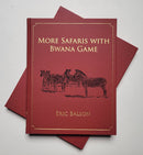 More Safaris with Bwana Game