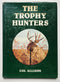 The Trophy Hunters