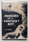 Memoirs of a Kentucky Boy