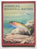 America's Bountiful Waters: 150 Years of Fisheries Conservation