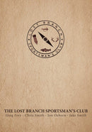 The Lost Branch Sportsman’s Club