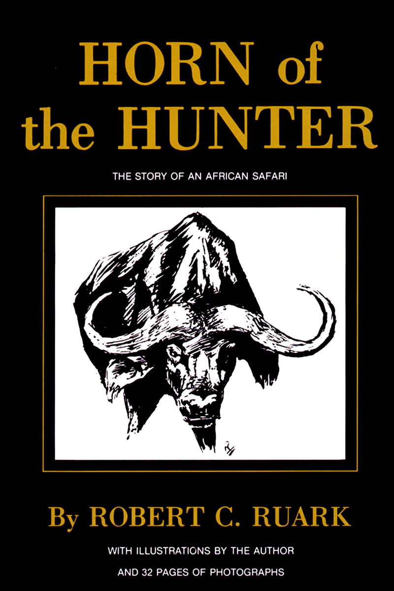 Horn of the Hunter: The Story of an African Safari