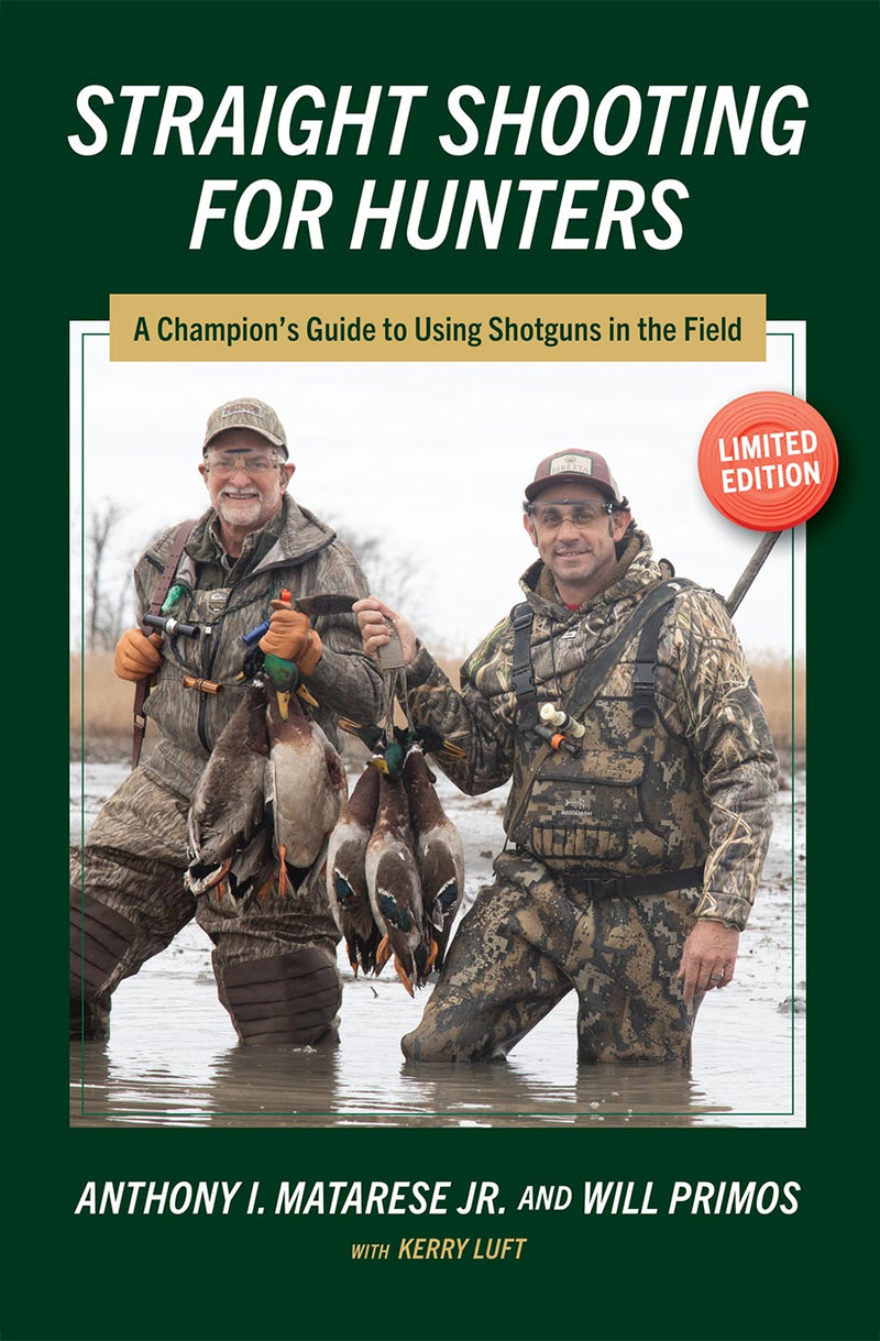 Straight Shooting for Hunters: A Champion’s Guide to using Shotguns in the Field