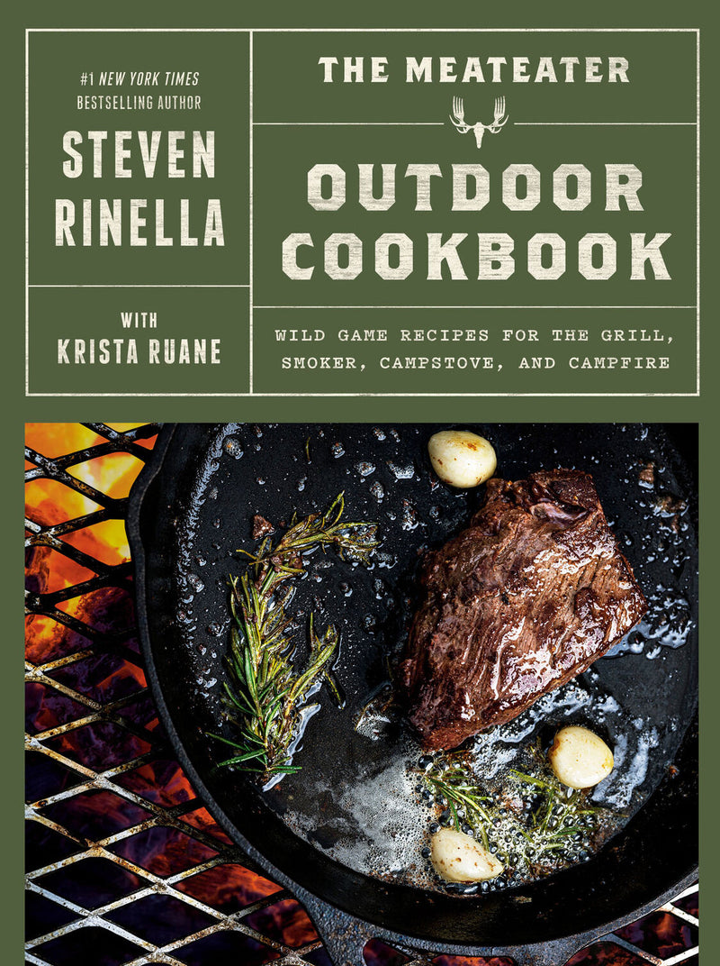 The MeatEater Outdoor Cookbook